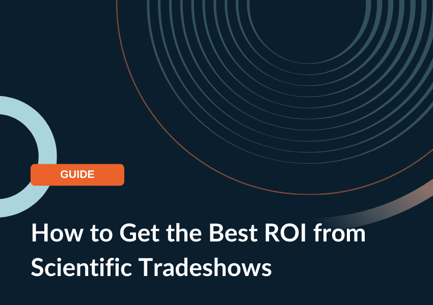 How to get the best ROI from scientific tradeshows